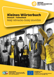 Kleines Wörterbuch Deutsch – Tschechisch/Malý německo-český slovníček